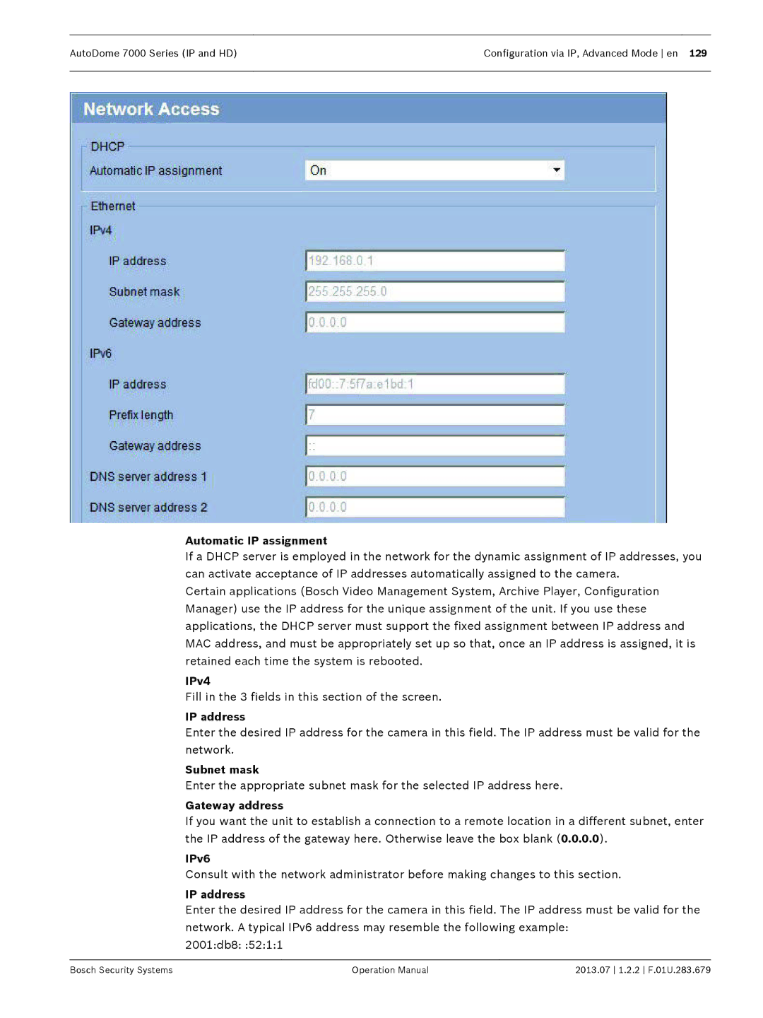 Bosch Appliances 7000 manual Automatic IP assignment, IPv4, Fill in the 3 fields in this section of the screen, IPv6 