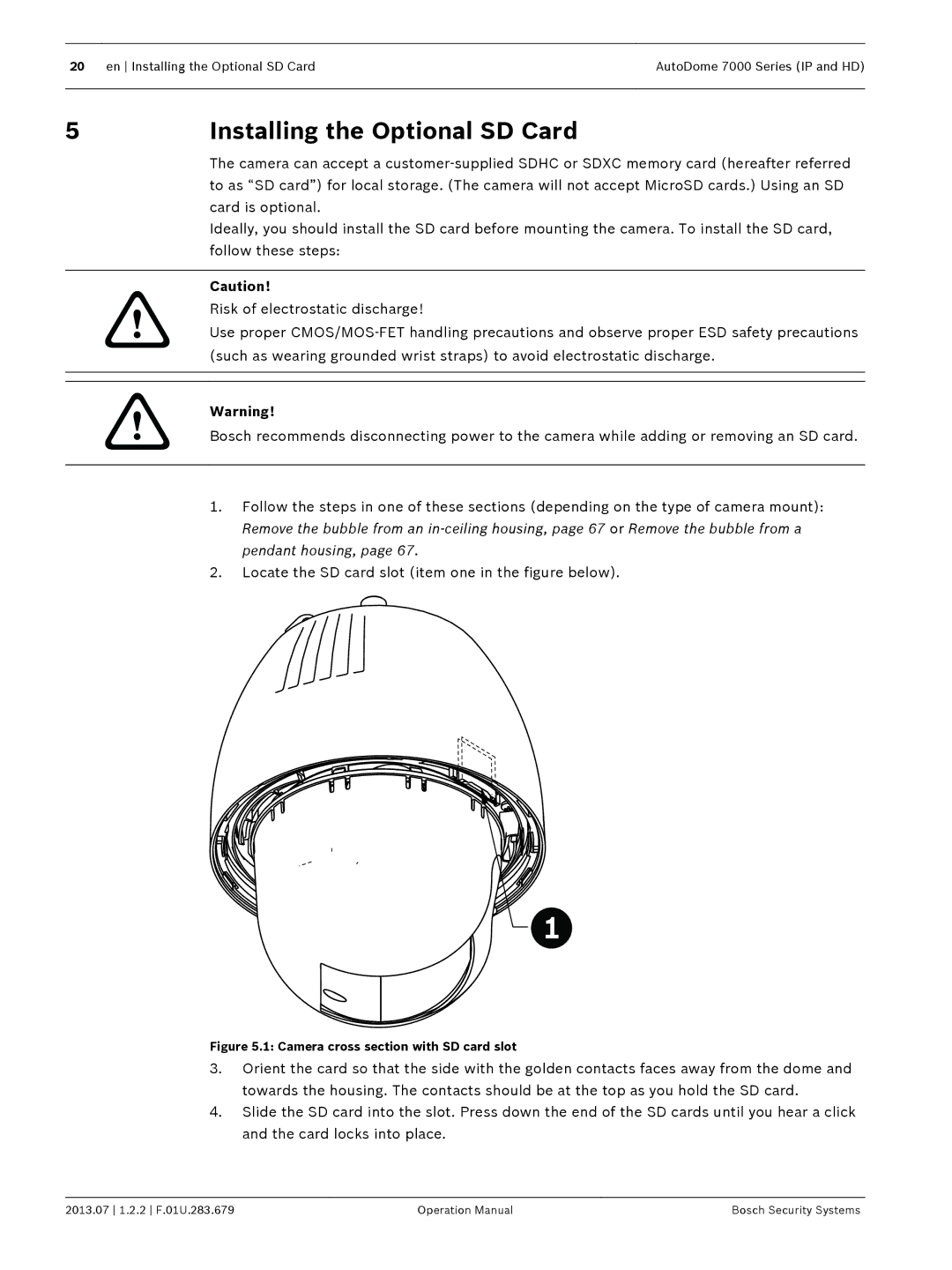 Bosch Appliances 7000 manual Installing the Optional SD Card, Card is optional, Follow these steps 