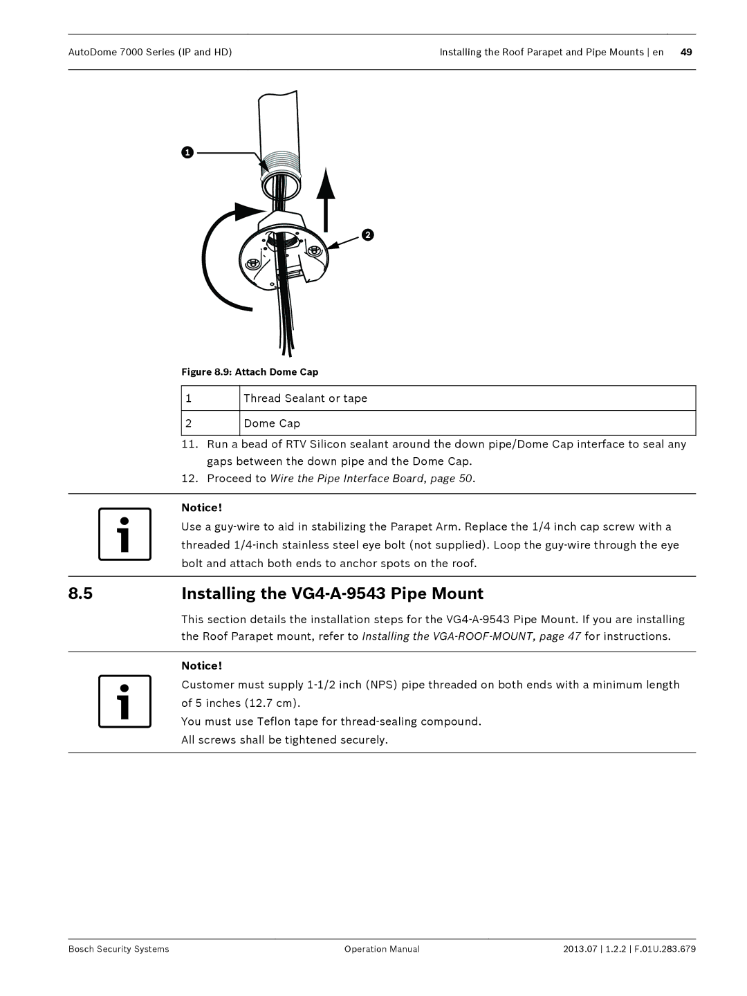 Bosch Appliances 7000 manual Installing the VG4-A-9543 Pipe Mount, Bolt and attach both ends to anchor spots on the roof 