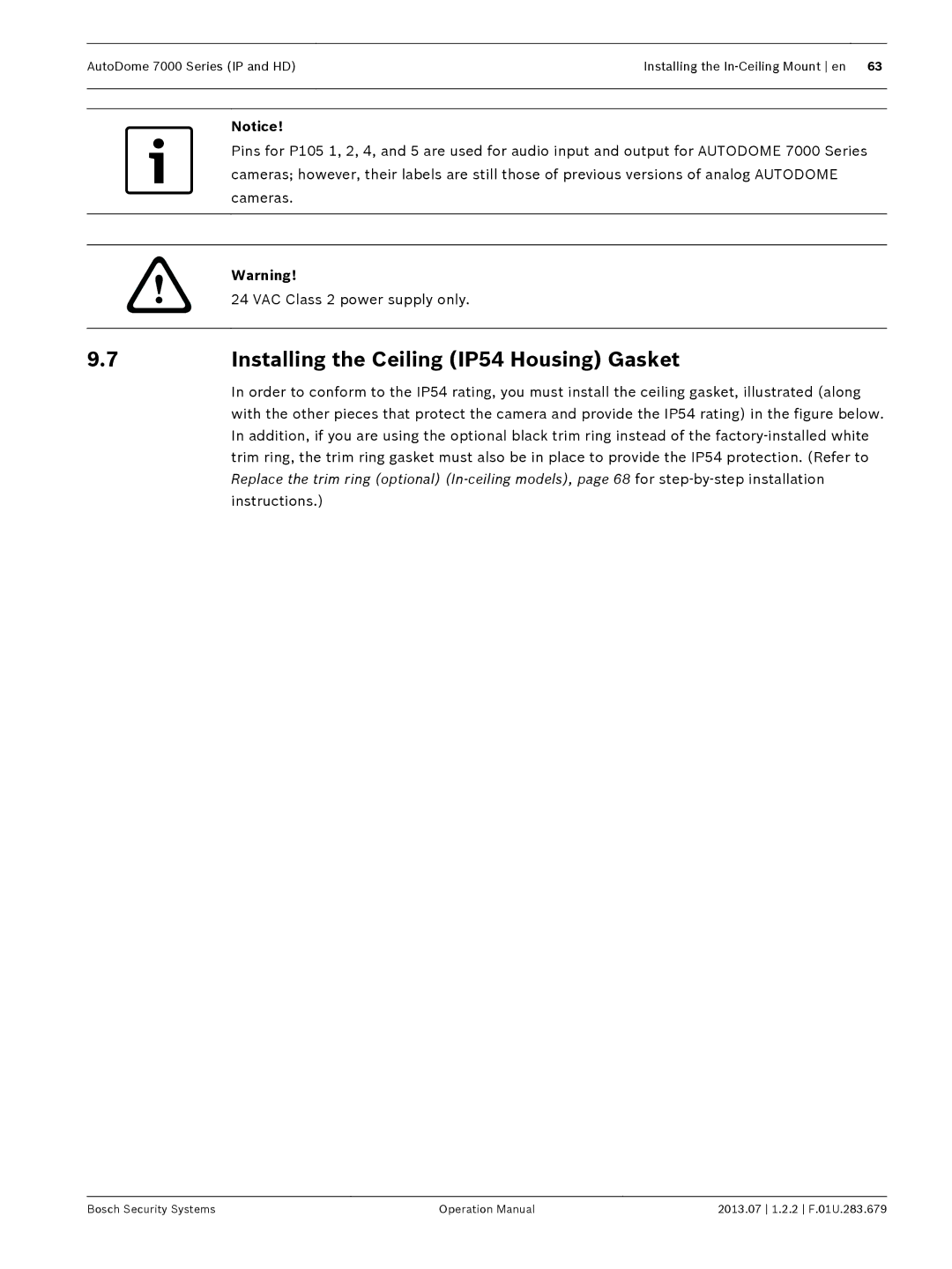 Bosch Appliances 7000 manual Installing the Ceiling IP54 Housing Gasket, Instructions 