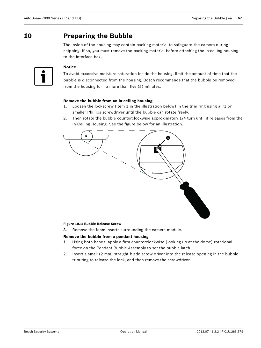 Bosch Appliances 7000 manual Preparing the Bubble, Remove the bubble from an in-ceiling housing 