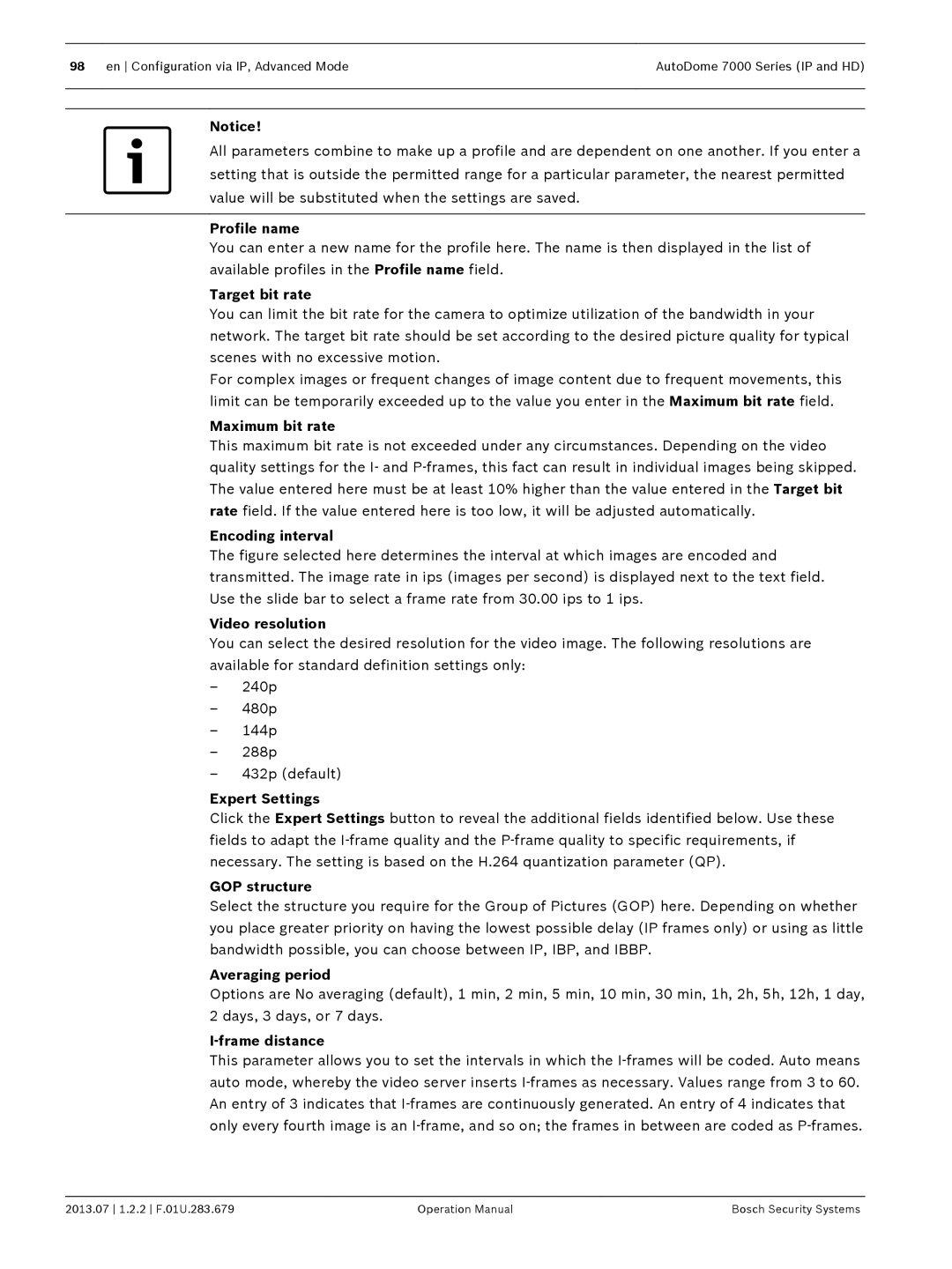 Bosch Appliances 7000 Profile name, Target bit rate, Maximum bit rate, Encoding interval, Video resolution, GOP structure 