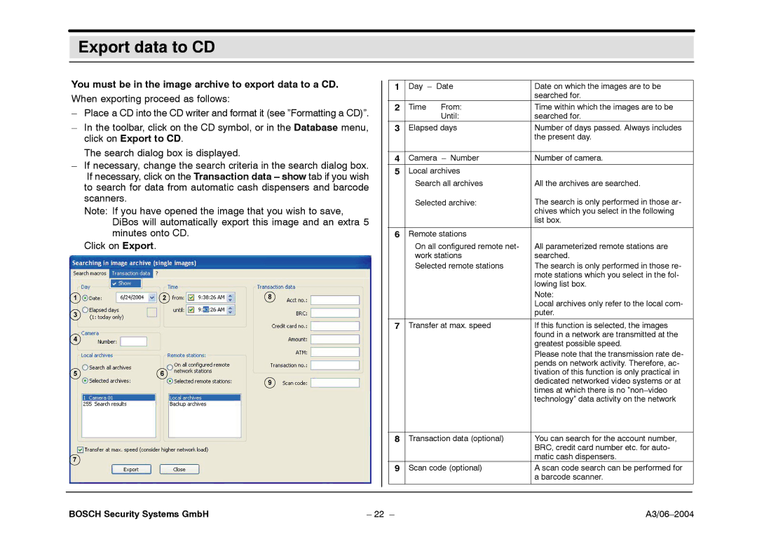 Bosch Appliances 7.x operating instructions Export data to CD, You must be in the image archive to export data to a CD 