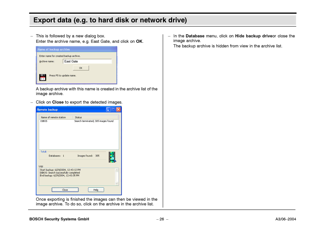 Bosch Appliances 7.x operating instructions Export data e.g. to hard disk or network drive 