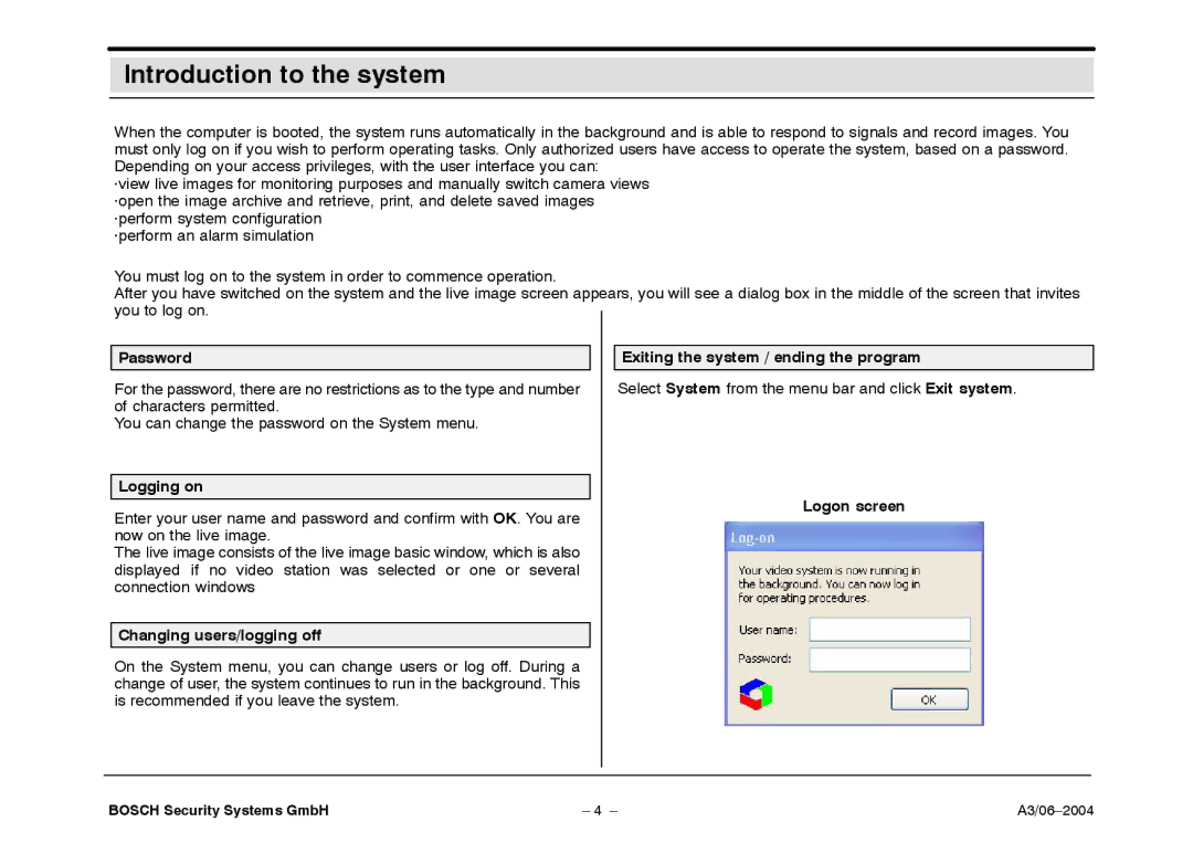 Bosch Appliances 7.x Introduction to the system, Password Exiting the system / ending the program, Logging on 