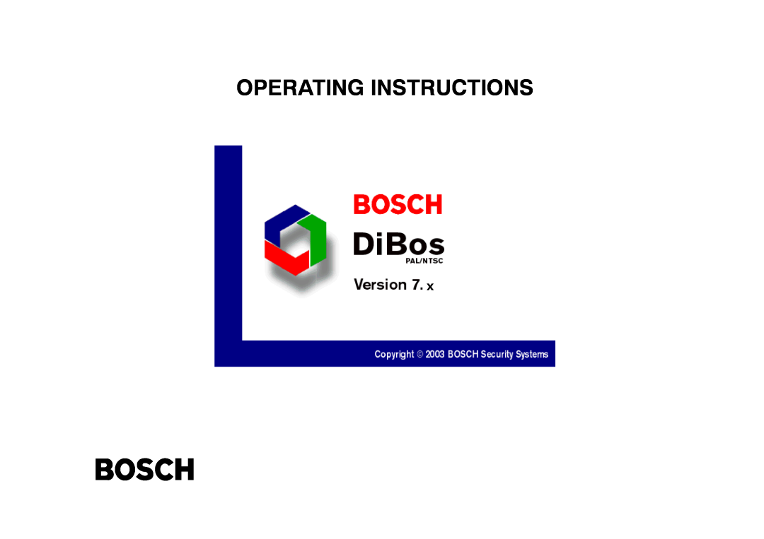 Bosch Appliances 7.x operating instructions Operating Instructions 