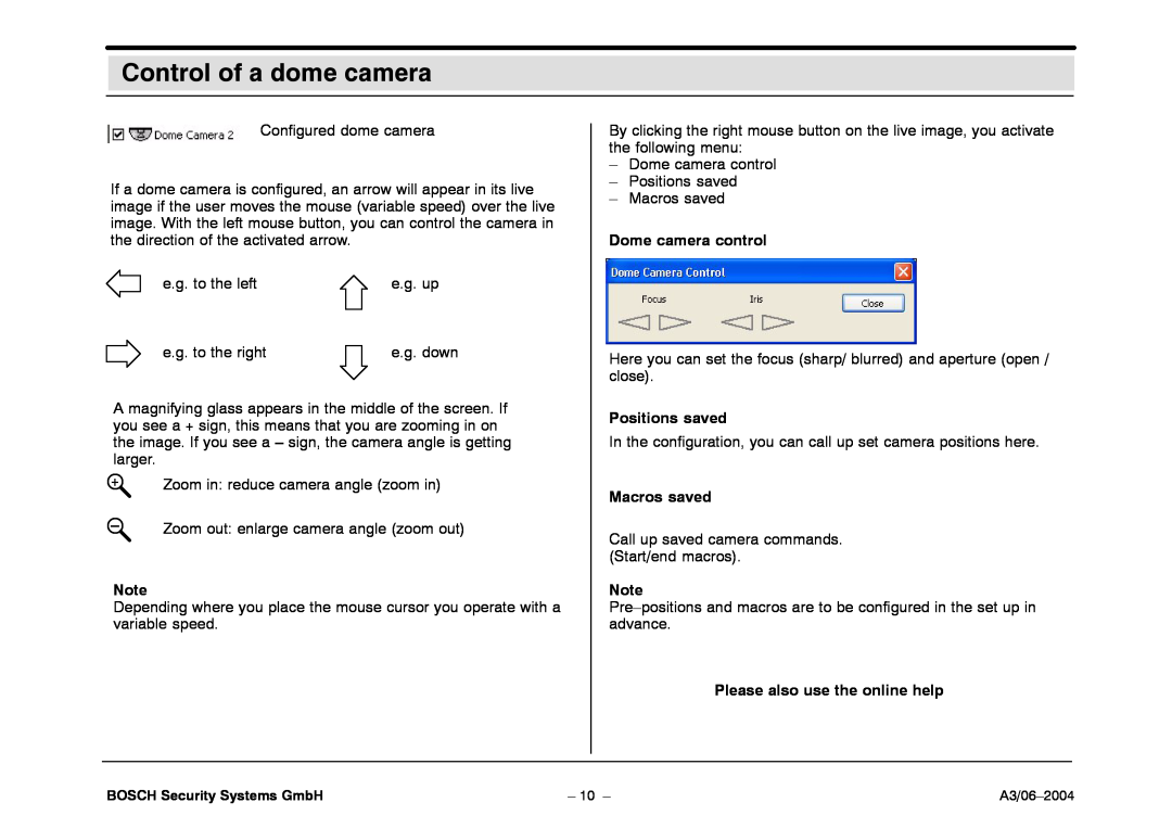 Bosch Appliances 7.x operating instructions Control of a dome camera, Dome camera control, Positions saved, Macros saved 