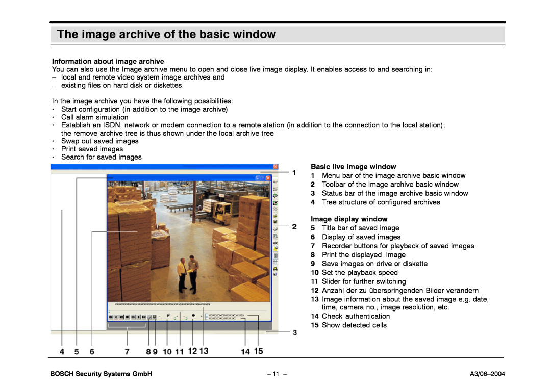 Bosch Appliances 7.x The image archive of the basic window, Information about image archive, Basic live image window 