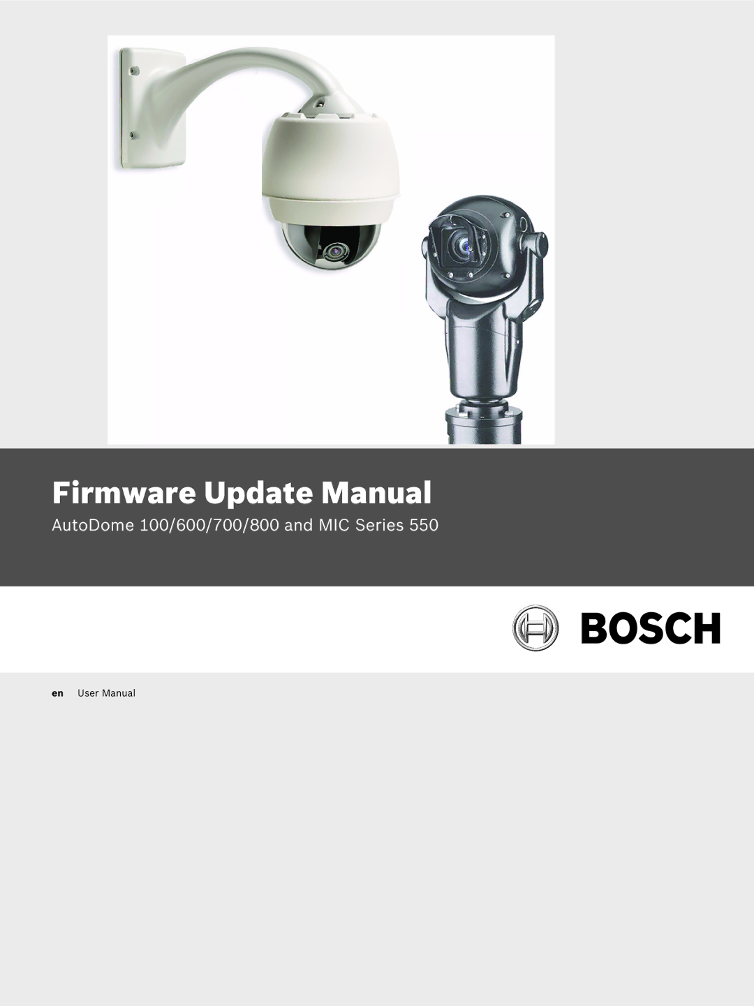 Bosch Appliances 100, 800, 700, 600 user manual Firmware Update Manual 