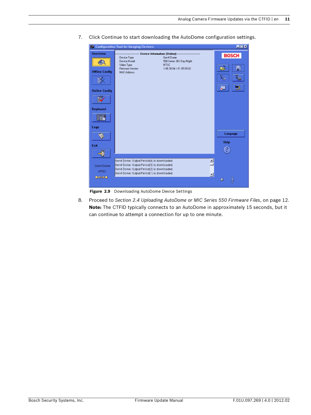 Bosch Appliances 600, 800, 100, 700 user manual Downloading AutoDome Device Settings 