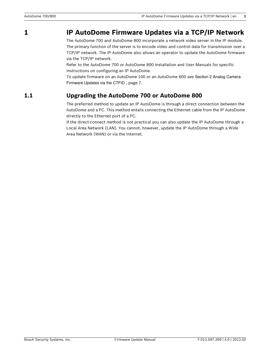 Bosch Appliances 100, 800, 600 IP AutoDome Firmware Updates via a TCP/IP Network, Upgrading the AutoDome 700 or AutoDome 