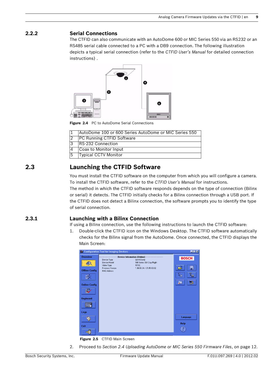 Bosch Appliances 100, 800, 700, 600 Launching the Ctfid Software, 2Serial Connections, Launching with a Bilinx Connection 