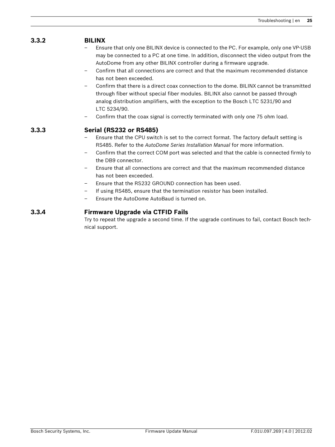 Bosch Appliances 100, 800, 700, 600 manual Serial RS232 or RS485, 4Firmware Upgrade via Ctfid Fails 