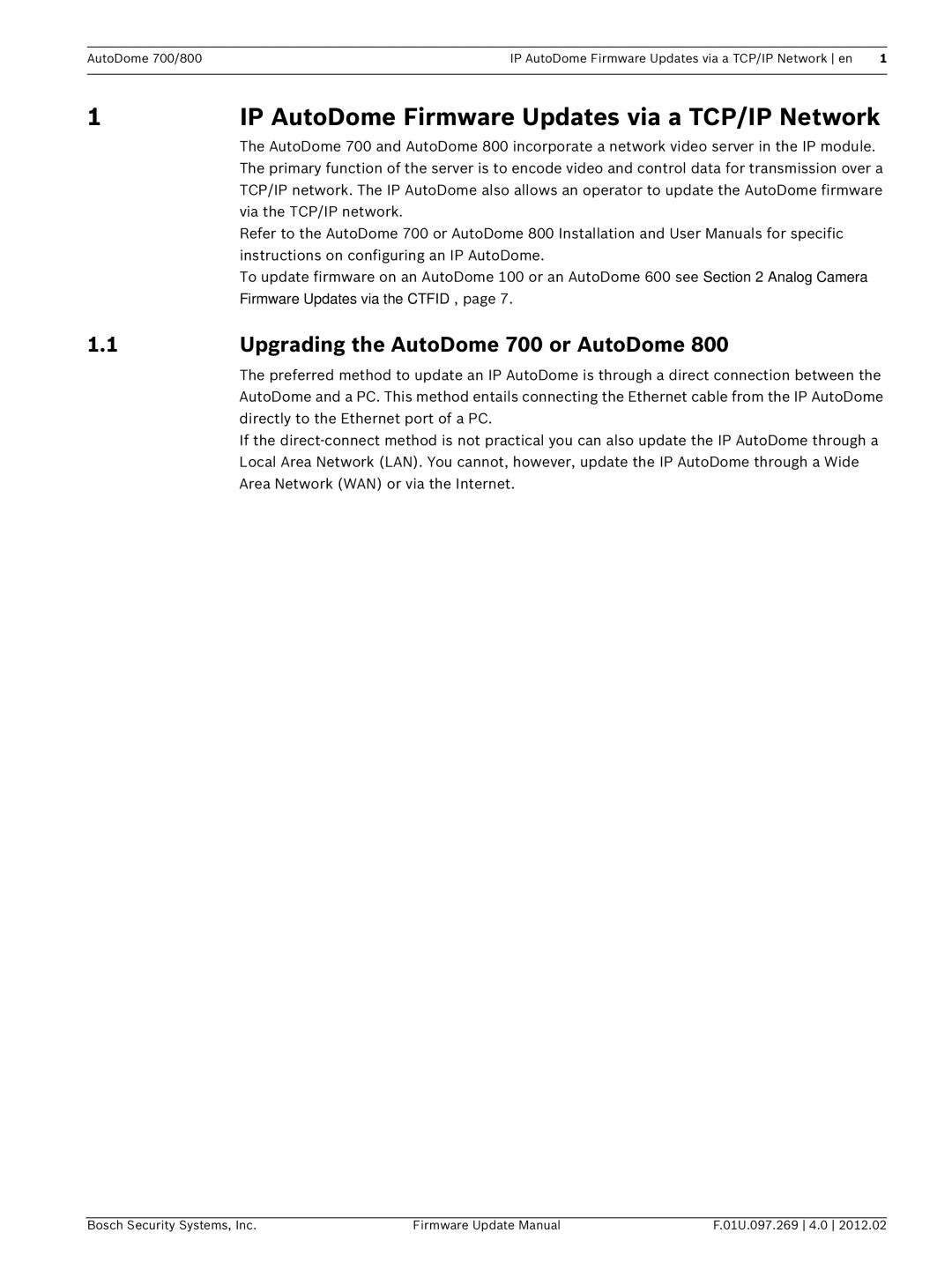 Bosch Appliances 100, 800, 600 IP AutoDome Firmware Updates via a TCP/IP Network, Upgrading the AutoDome 700 or AutoDome 