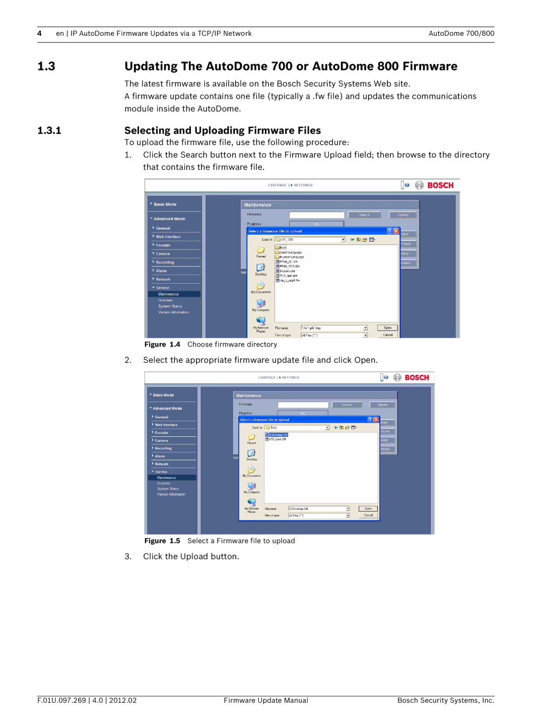 Bosch Appliances 100, 600 Updating The AutoDome 700 or AutoDome 800 Firmware, Selecting and Uploading Firmware Files 