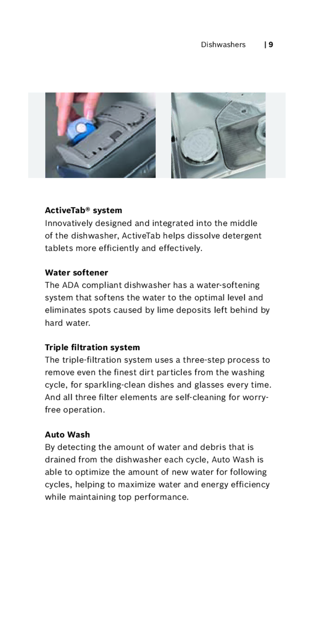 Bosch Appliances 800 Series manual ActiveTab system, Water softener, Triple filtration system, Auto Wash 