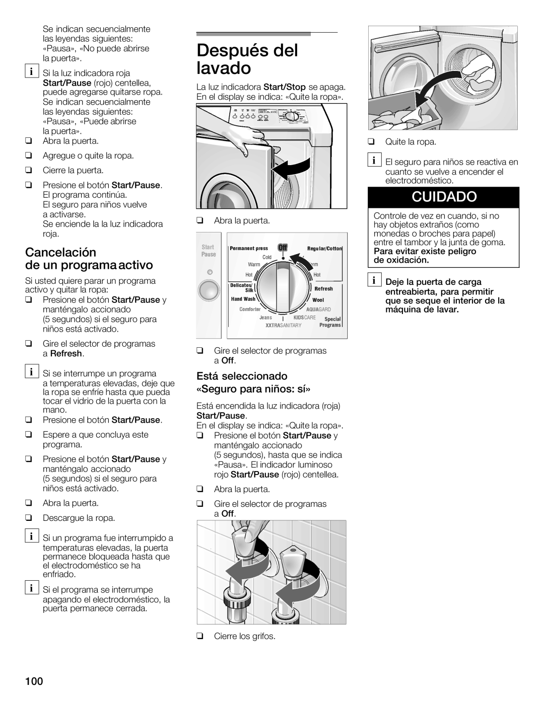 Bosch Appliances 800 Series manual Después del lavado, Cancelación De un programa activo, Está Seleccionado, 100 