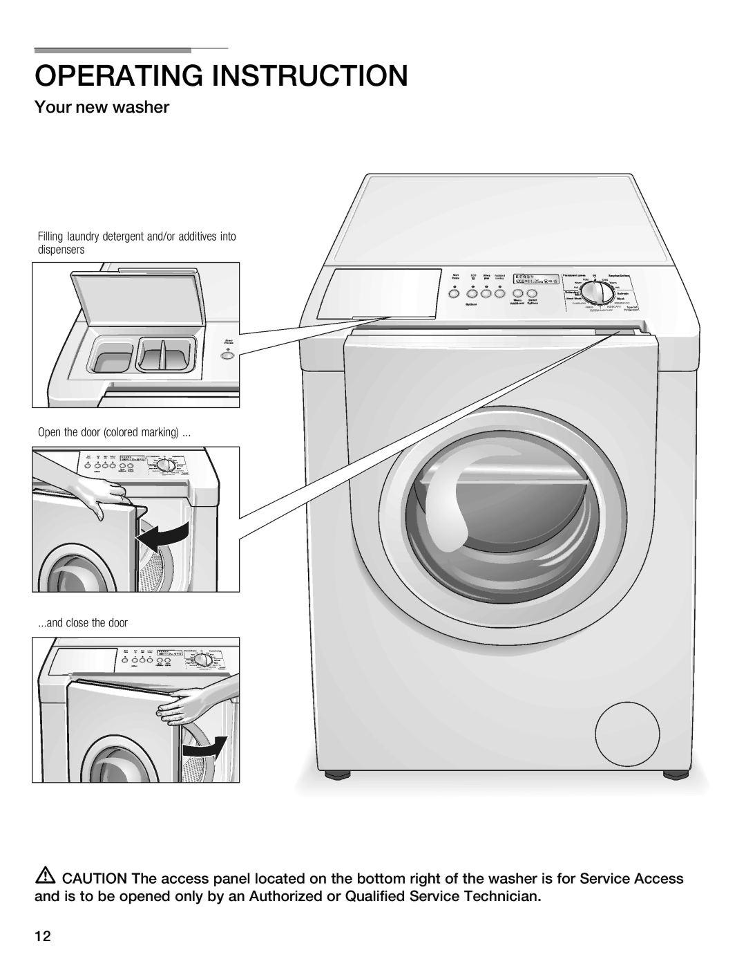 Bosch Appliances 800 Series manual Operating Instruction, Your new washer 