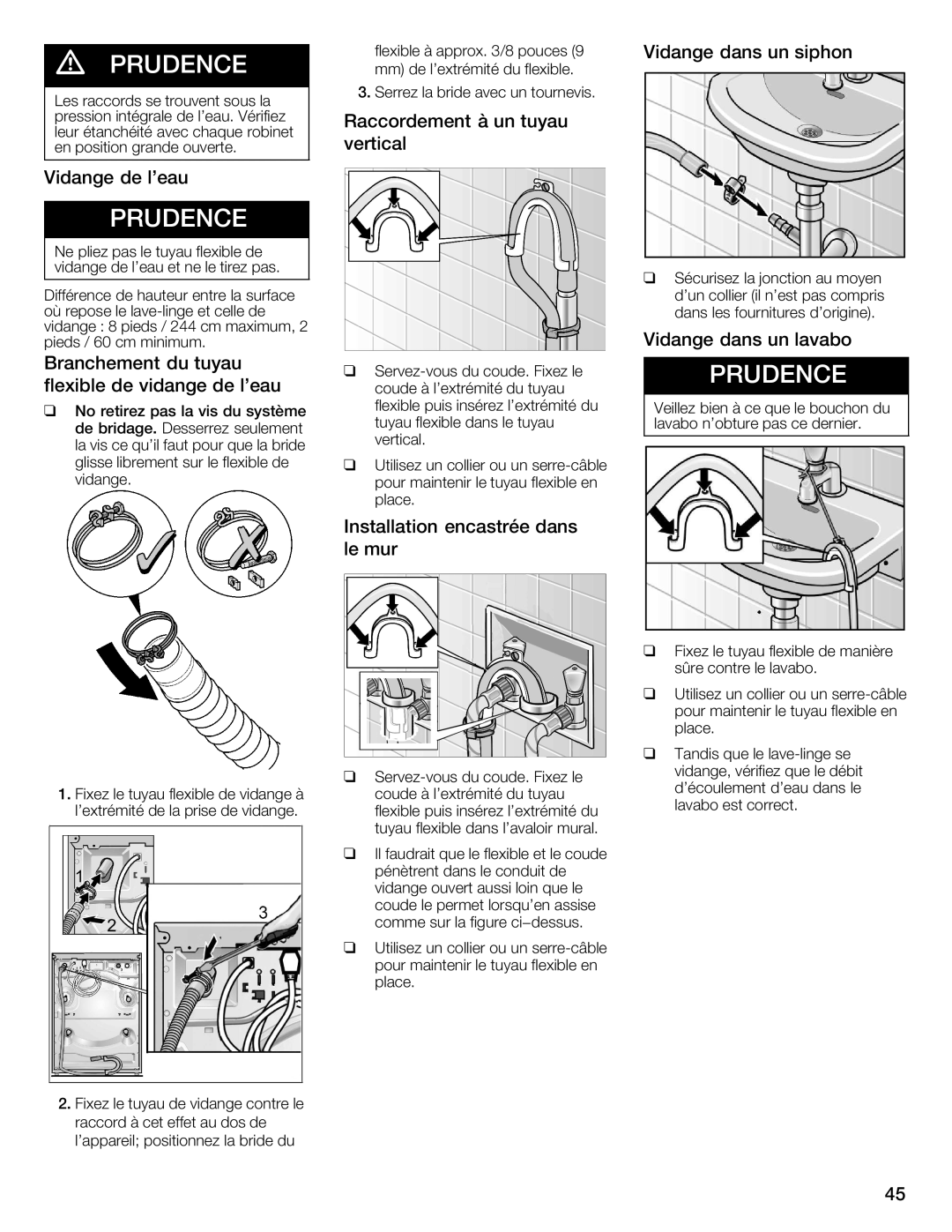 Bosch Appliances 800 Series manual Vidange de leau, Raccordement à un tuyau vertical Vidange dans un siphon 