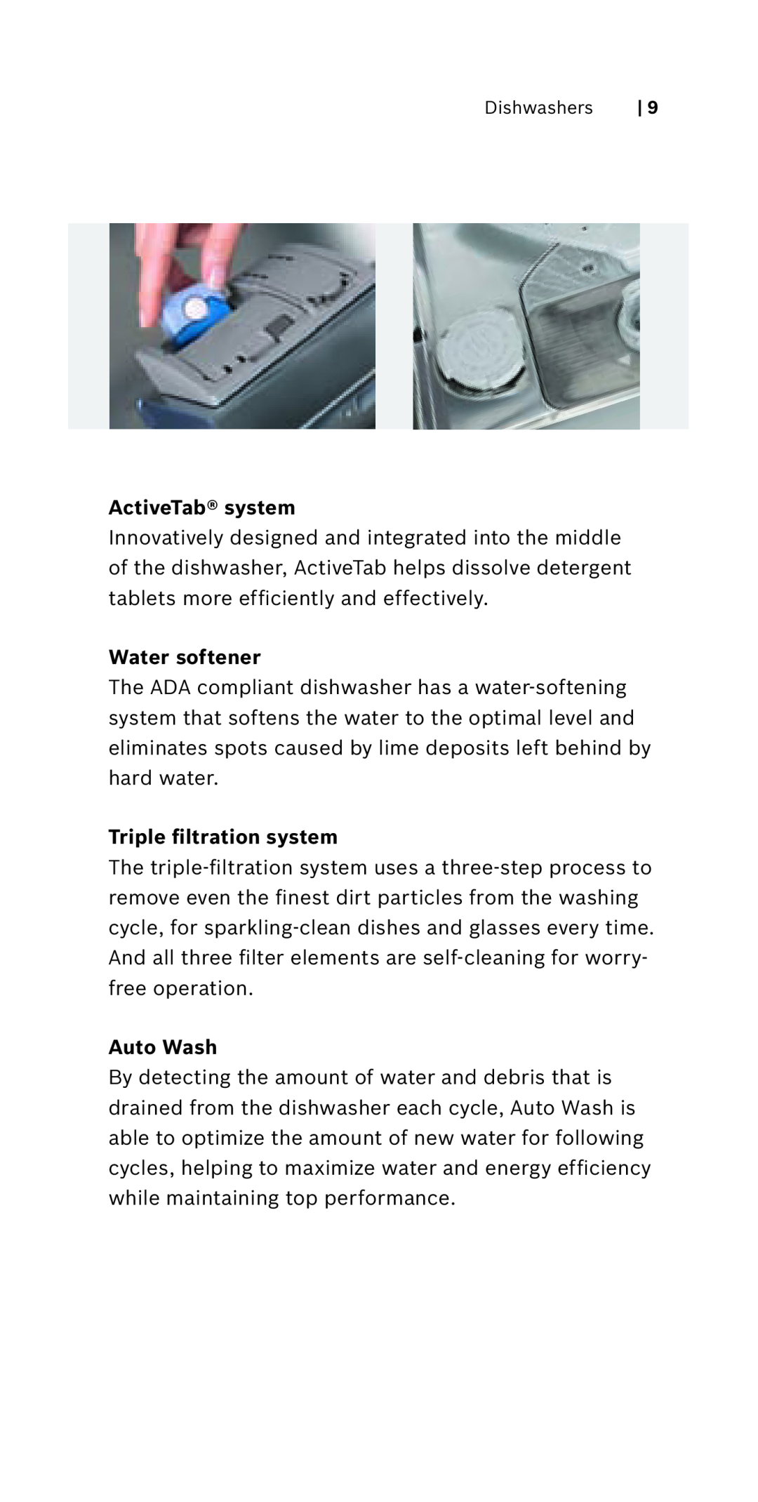 Bosch Appliances 800 Series manual ActiveTab system, Water softener, Triple filtration system, Auto Wash 