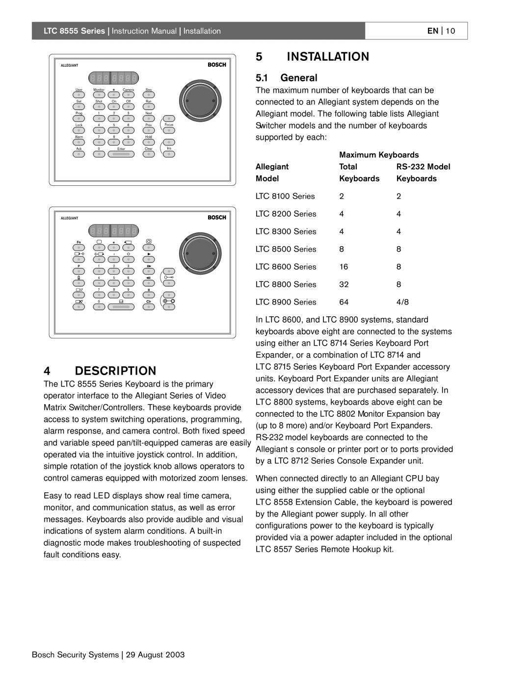 Bosch Appliances 8555 manual Description, Installation, General, Maximum Keyboards 