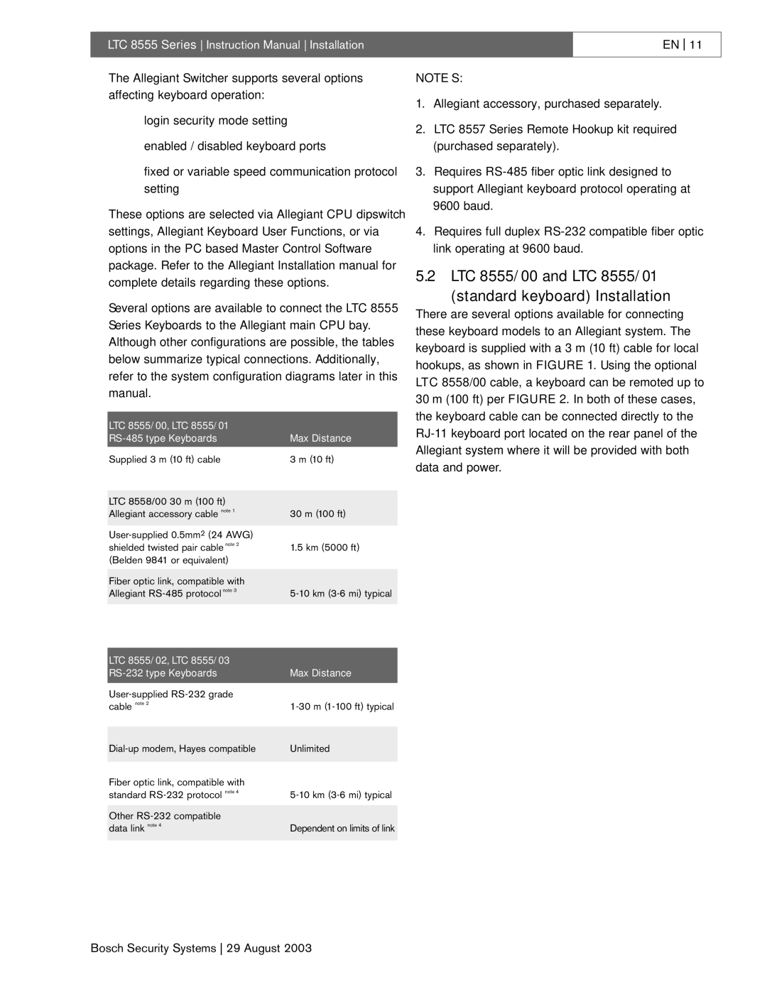 Bosch Appliances manual LTC 8555/00 and LTC 8555/01 Standard keyboard Installation, Max Distance 