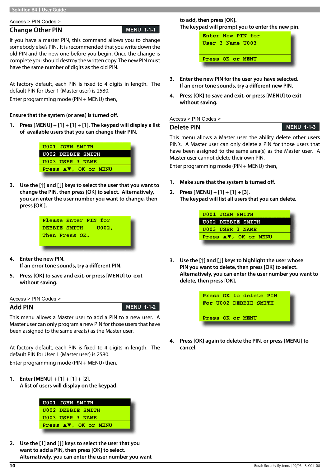 Bosch Appliances 9 6 BLCC110U manual Change Other PIN, Add PIN, Delete PIN 