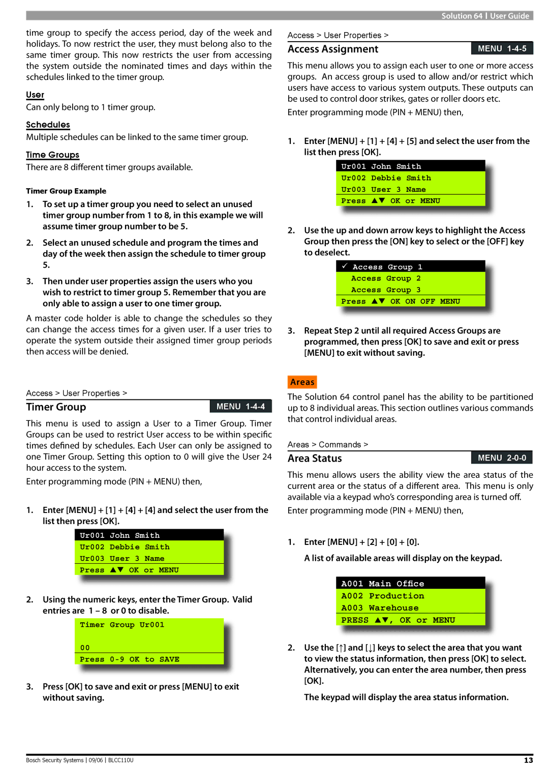 Bosch Appliances 9 6 BLCC110U manual Timer Group, Access Assignment, Area Status, A001 Main Ofﬁce 