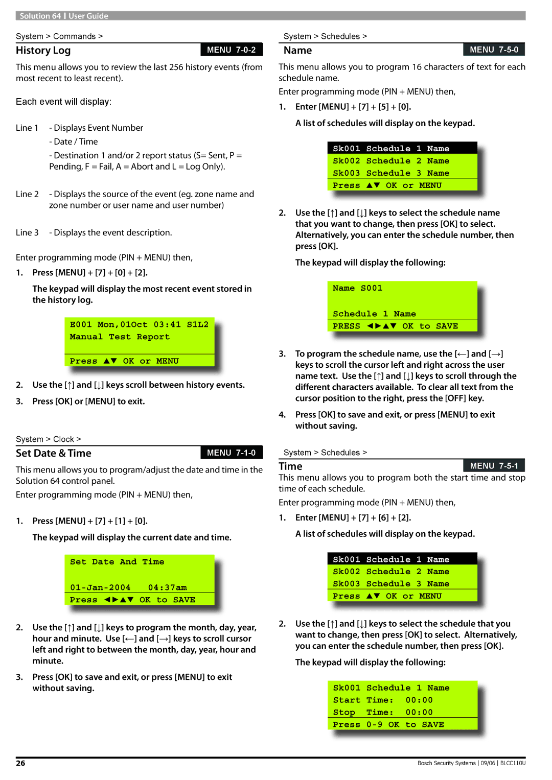 Bosch Appliances 9 6 BLCC110U manual History Log, Set Date & Time, Sk001 Schedule 1 Name 