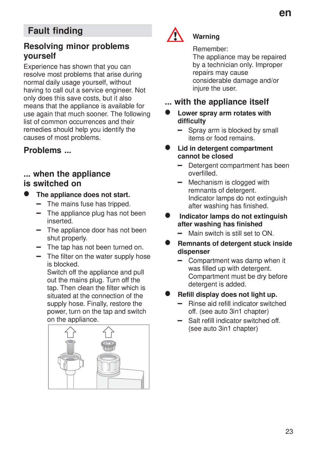 Bosch Appliances 9000 035918 (8406 0) manual Fault finding, Resolving minor problems yourself, With the appliance itself 