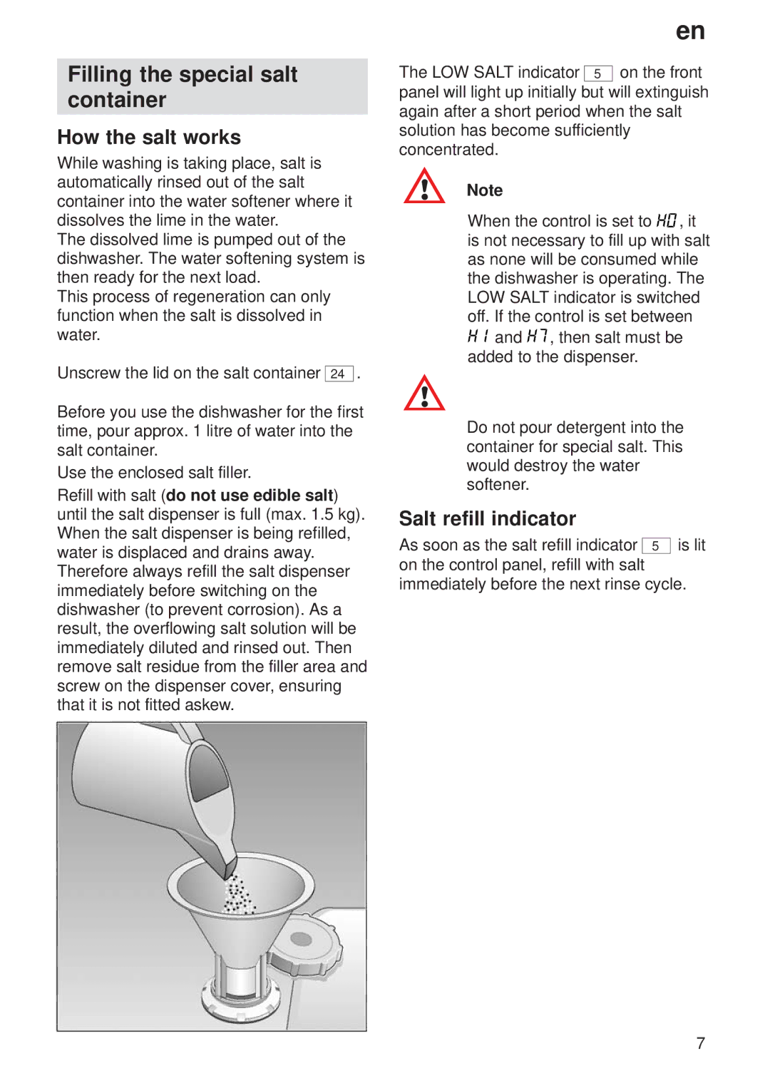 Bosch Appliances 9000 035918 (8406 0) manual Filling the special salt Container, How the salt works, Salt refill indicator 