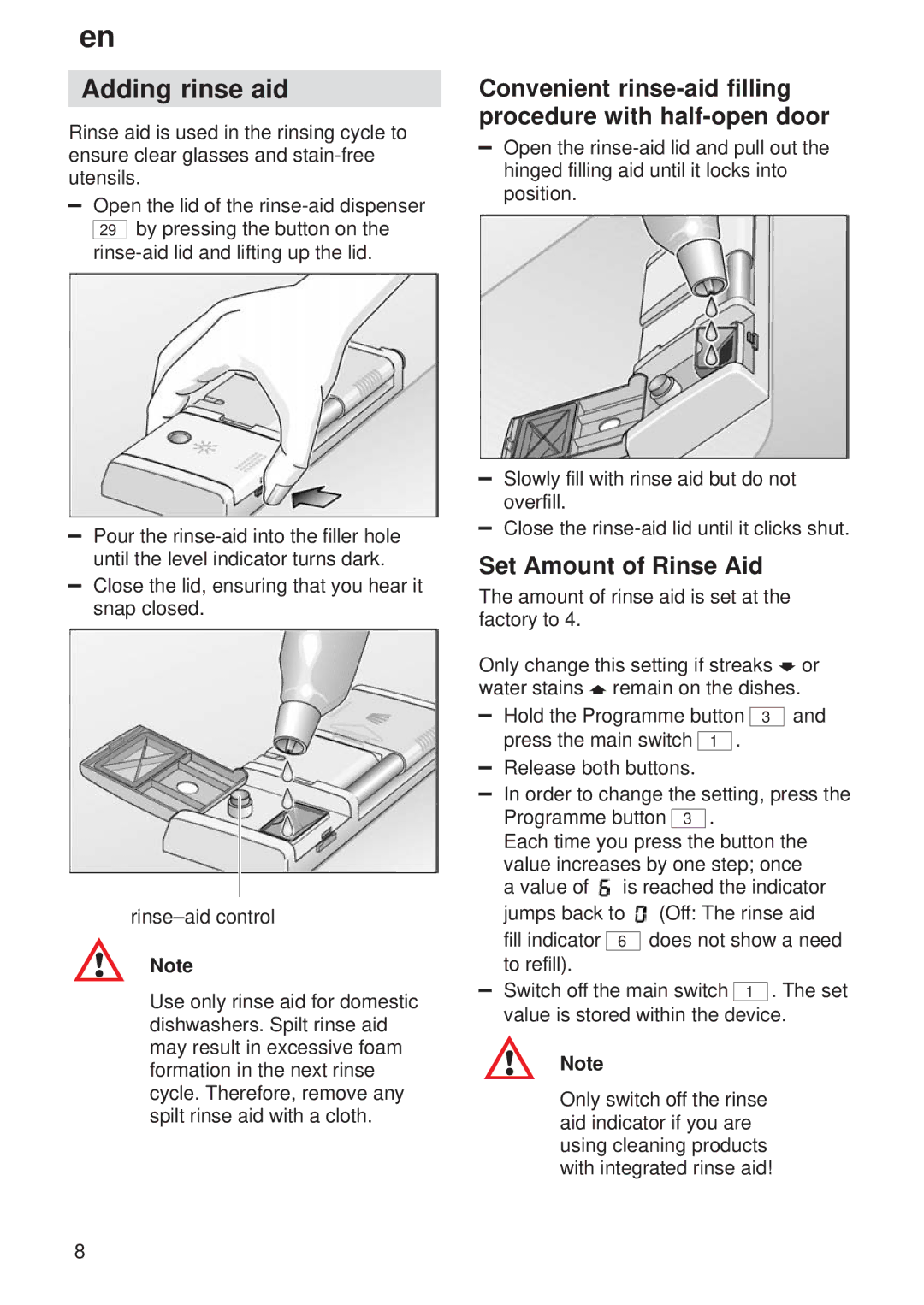 Bosch Appliances 9000 035918 (8406 0) manual Adding rinse aid, Convenient rinse-aid filling procedure with half-open door 