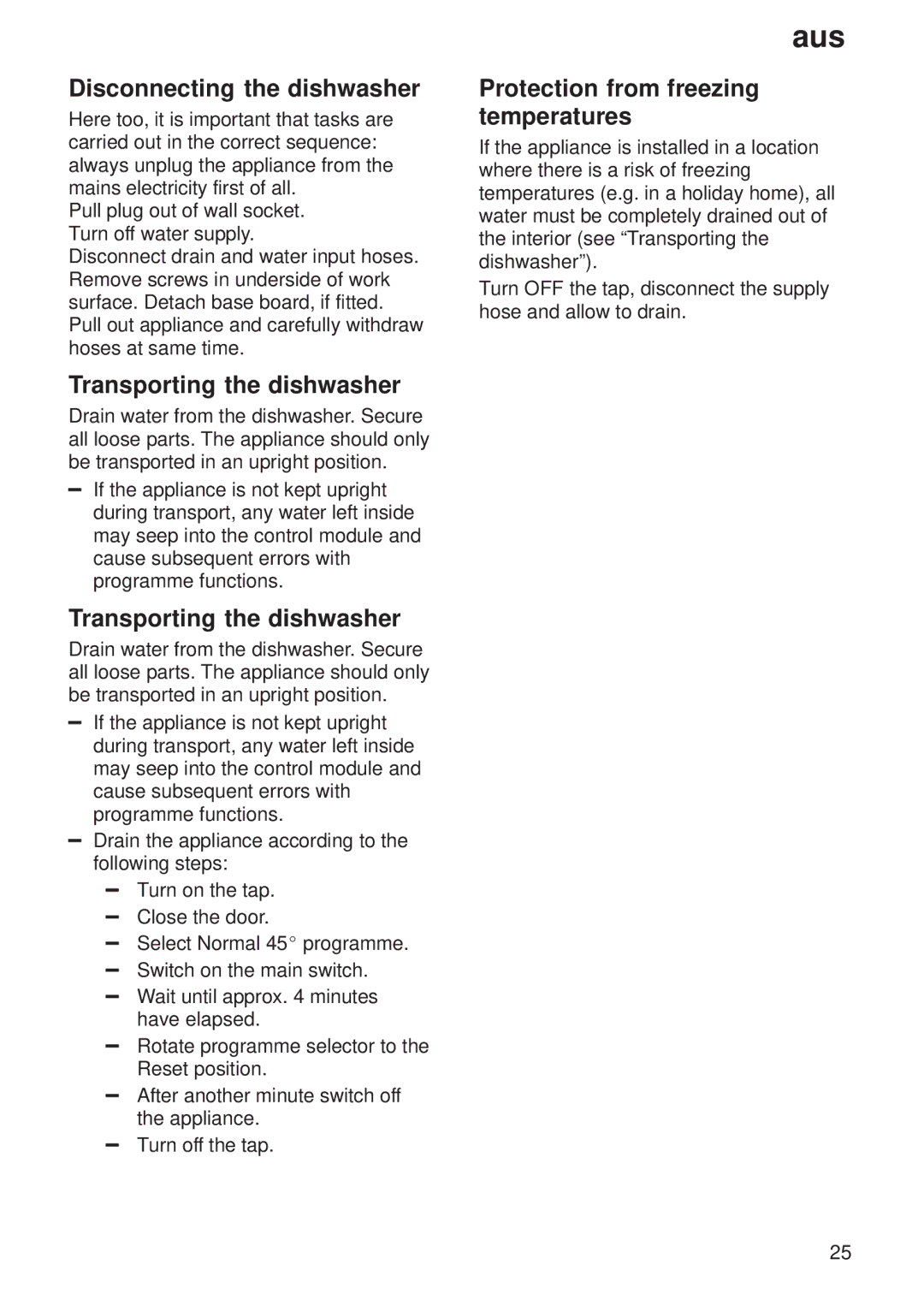 Bosch Appliances 9000065778(8503) manual Disconnecting the dishwasher, Transporting the dishwasher 