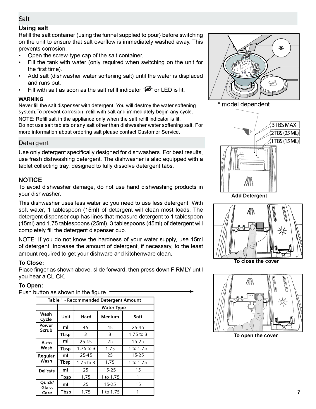 Bosch Appliances 9000373507 manual Salt Using salt, Detergent, To Close, To Open Push button as shown in the igure 