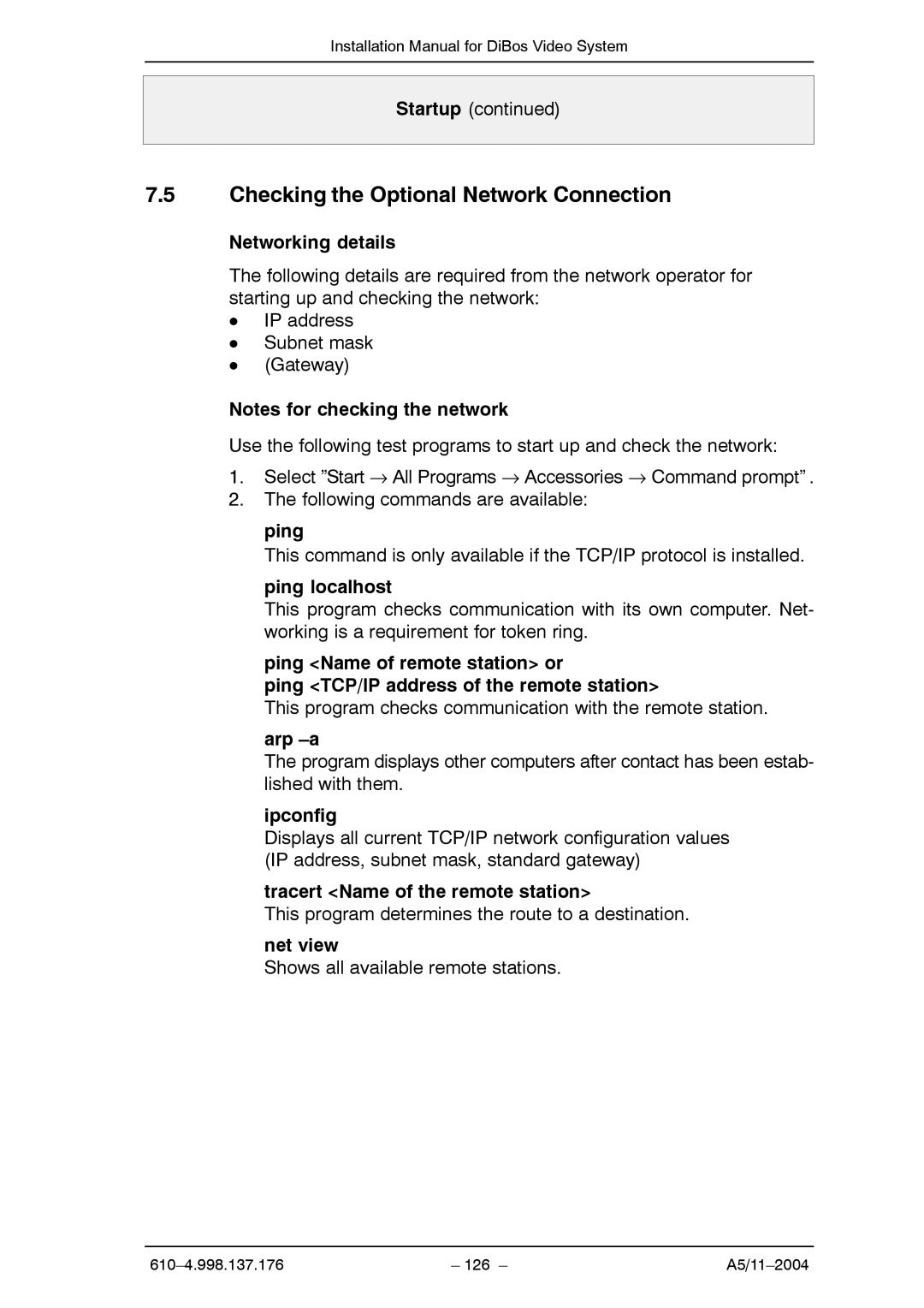 Bosch Appliances A5 installation manual Checking the Optional Network Connection 