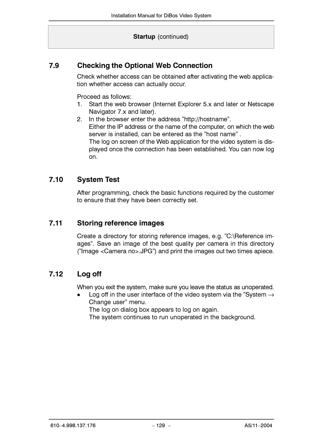 Bosch Appliances A5 Checking the Optional Web Connection, System Test, Storing reference images, Log off 