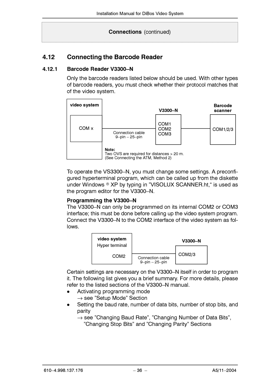 Bosch Appliances A5 installation manual Connecting the Barcode Reader, Barcode Reader V3300-N, Programming the V3300-N 