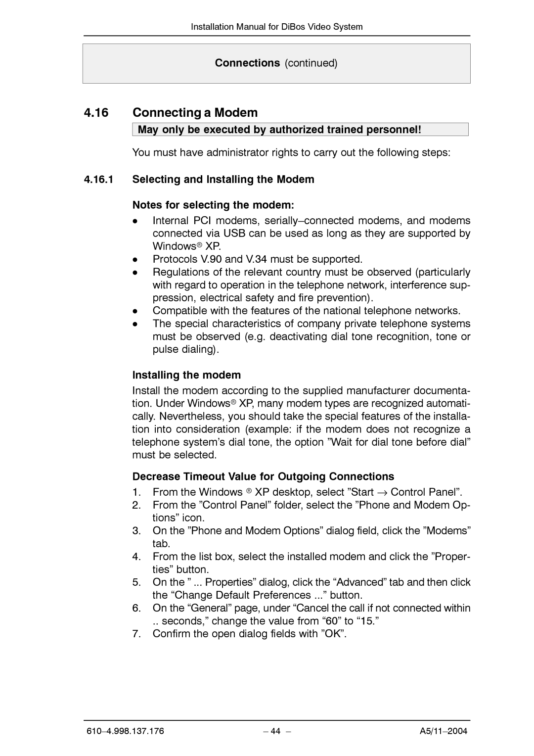 Bosch Appliances A5 installation manual Connecting a Modem, Selecting and Installing the Modem, Installing the modem 