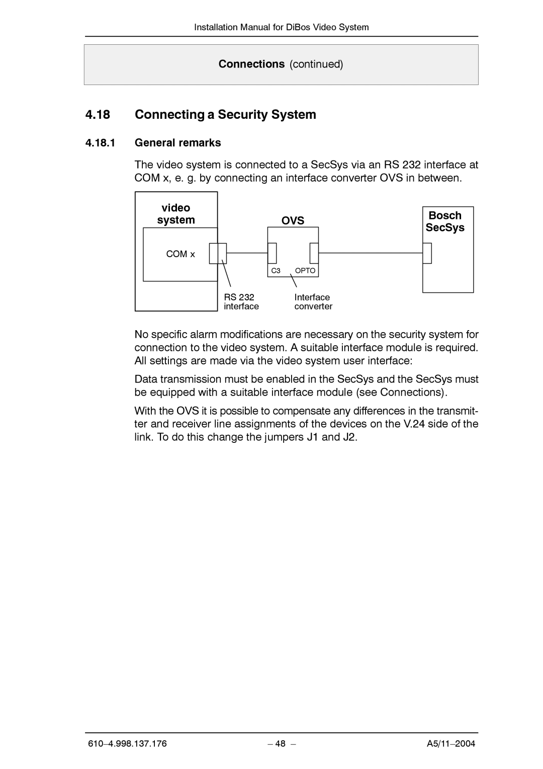 Bosch Appliances A5 installation manual Connecting a Security System, General remarks, Video system, Bosch SecSys 