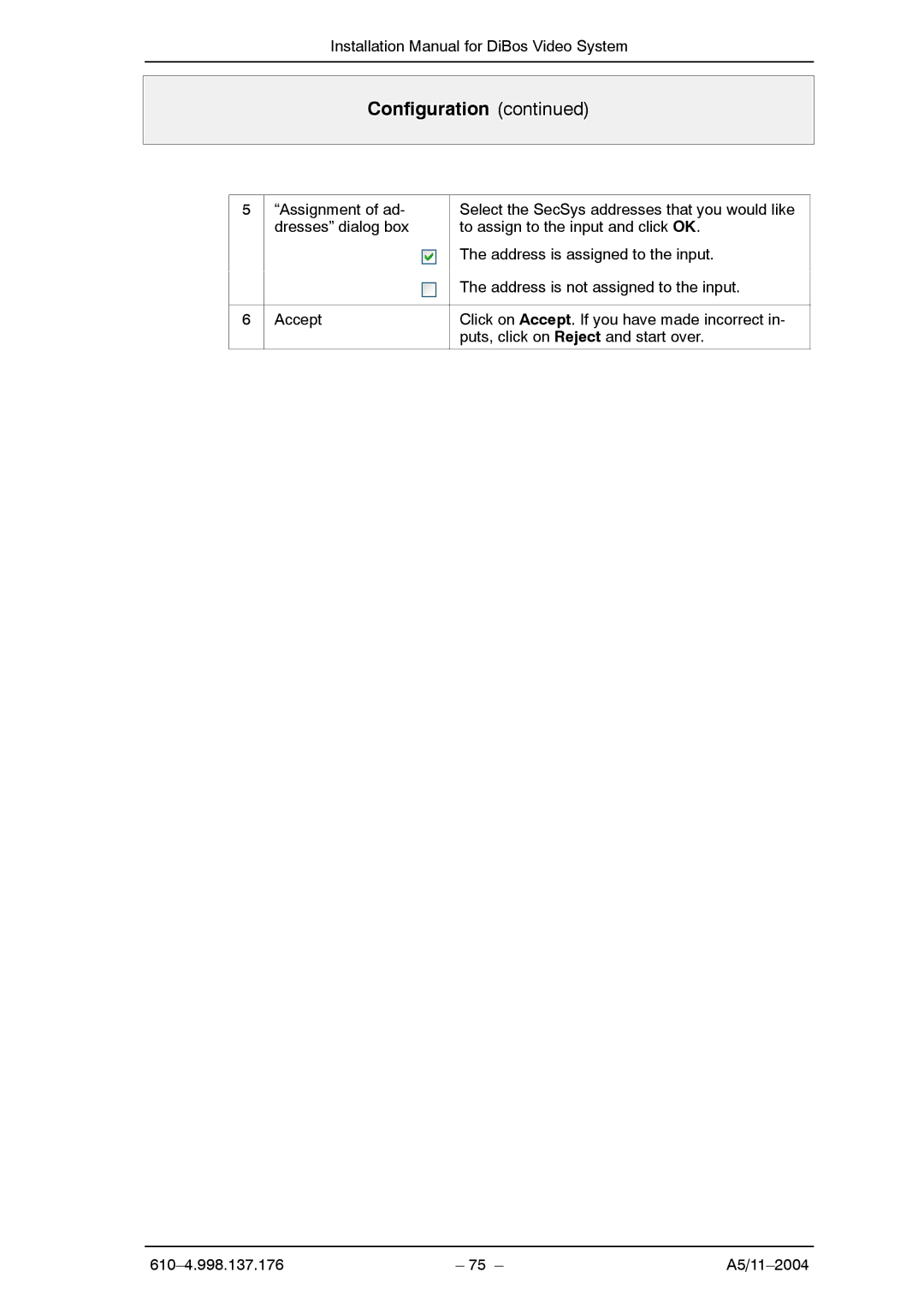 Bosch Appliances A5 installation manual Configuration 