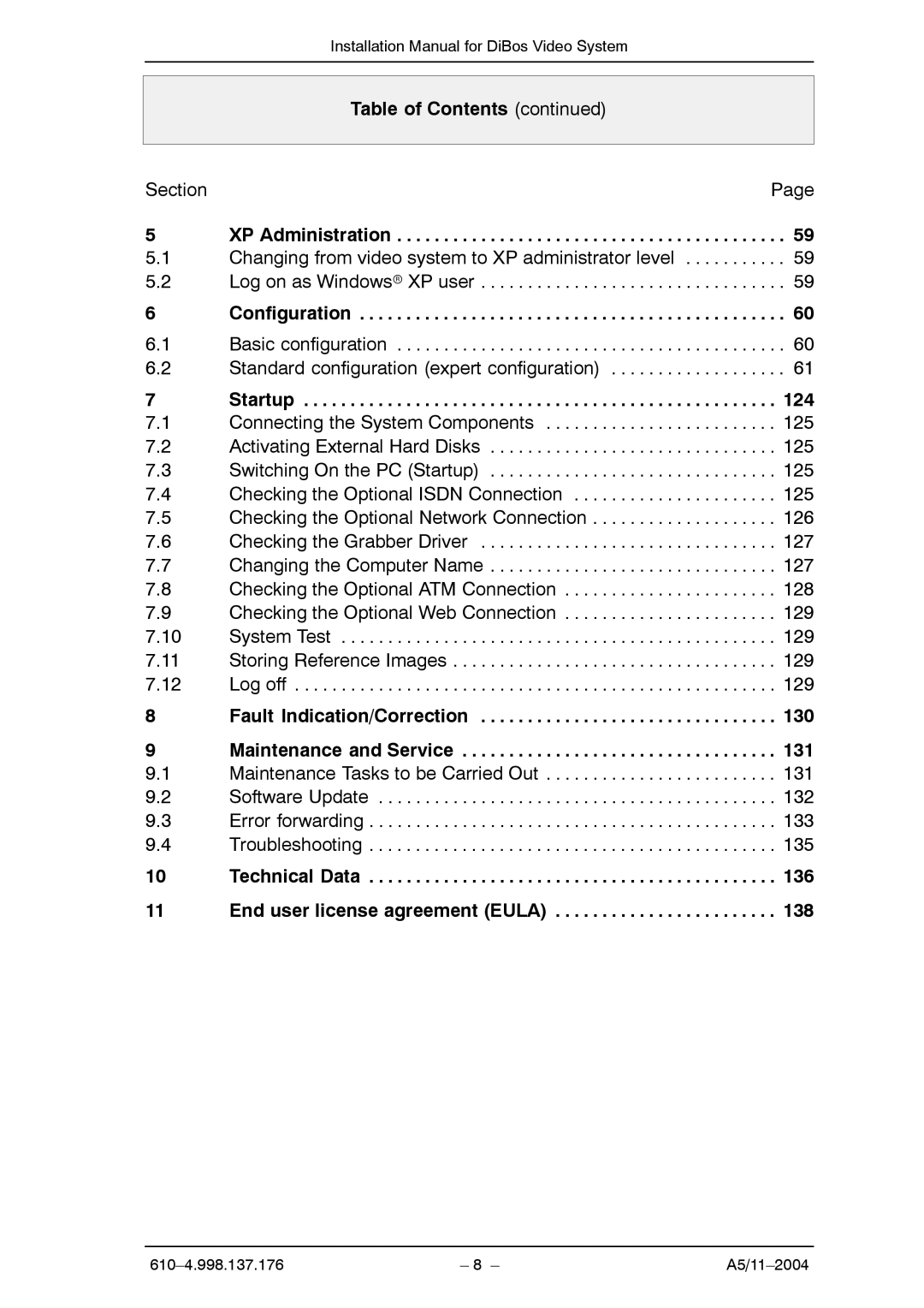 Bosch Appliances A5 installation manual Table of Contents, XP Administration, Configuration, Startup 124 