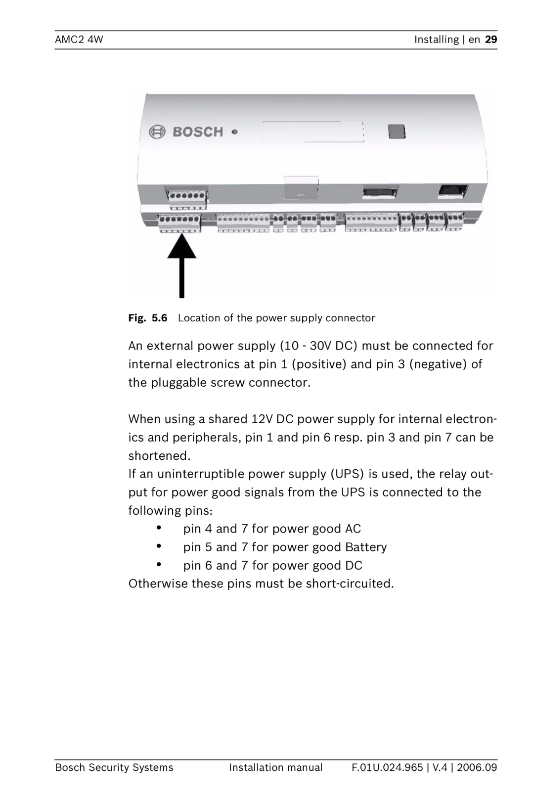 Bosch Appliances APC-AMC2-4WUS, APC-AMC2-4WCF installation manual Location of the power supply connector 