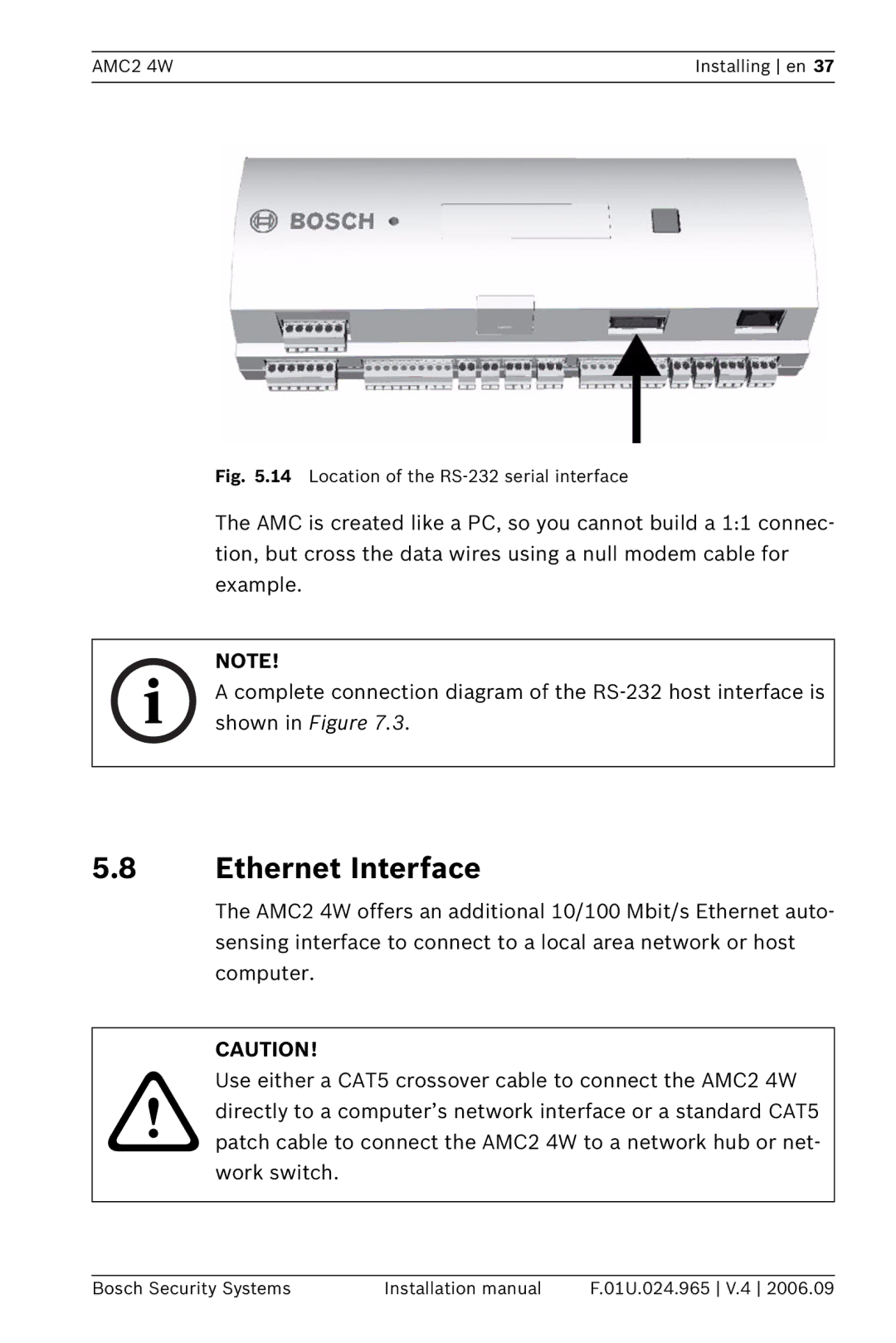 Bosch Appliances APC-AMC2-4WCF, APC-AMC2-4WUS Ethernet Interface, Location of the RS-232 serial interface 