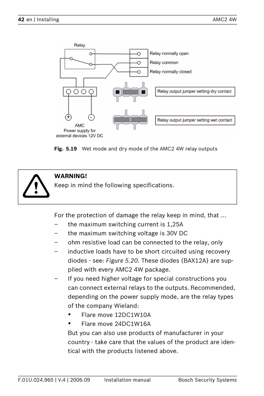 Bosch Appliances APC-AMC2-4WUS, APC-AMC2-4WCF installation manual Keep in mind the following specifications 