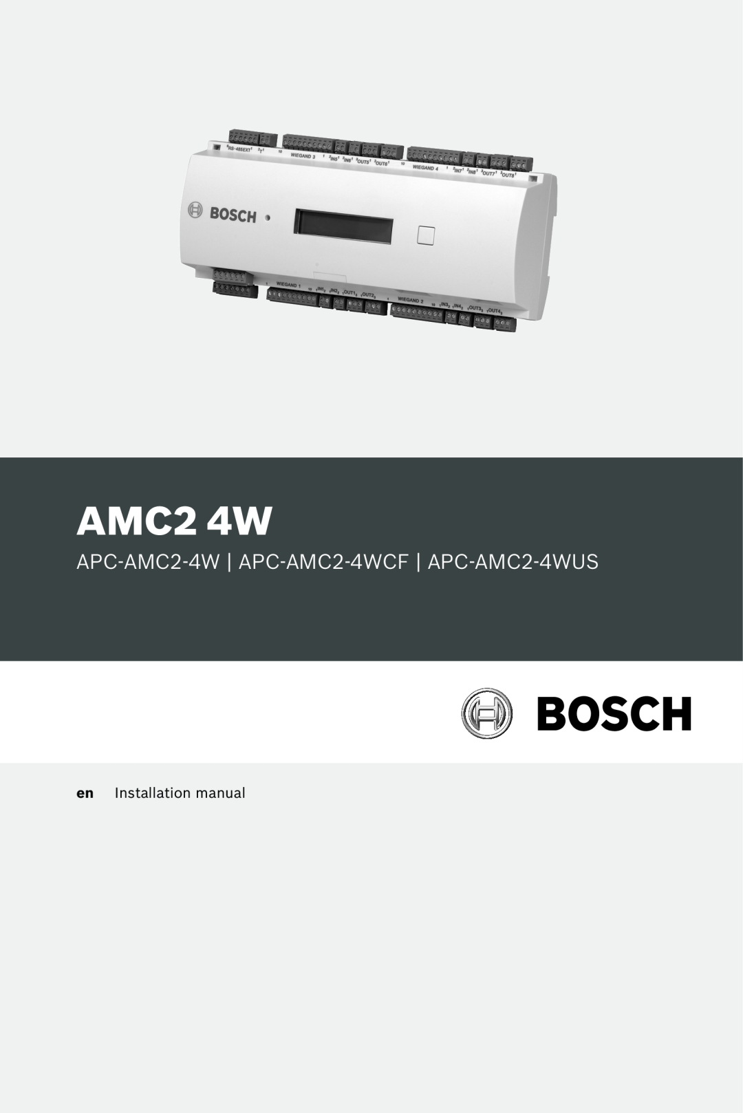 Bosch Appliances installation manual AMC2 4W, APC-AMC2-4W APC-AMC2-4WCF APC-AMC2-4WUS, en Installation manual 
