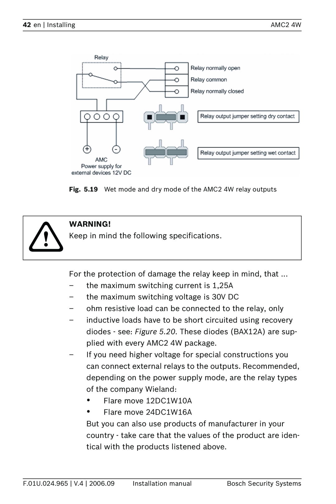Bosch Appliances APC-AMC2-4WUS, APC-AMC2-4WCF installation manual Keep in mind the following specifications 