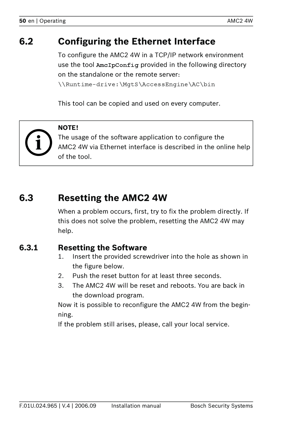 Bosch Appliances APC-AMC2-4W 6.2Configuring the Ethernet Interface, 6.3Resetting the AMC2 4W, 6.3.1Resetting the Software 