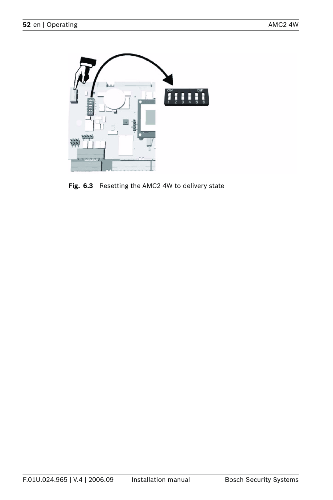 Bosch Appliances APC-AMC2-4WCF, APC-AMC2-4WUS en Operating, 3 Resetting the AMC2 4W to delivery state, F.01U.024.965 