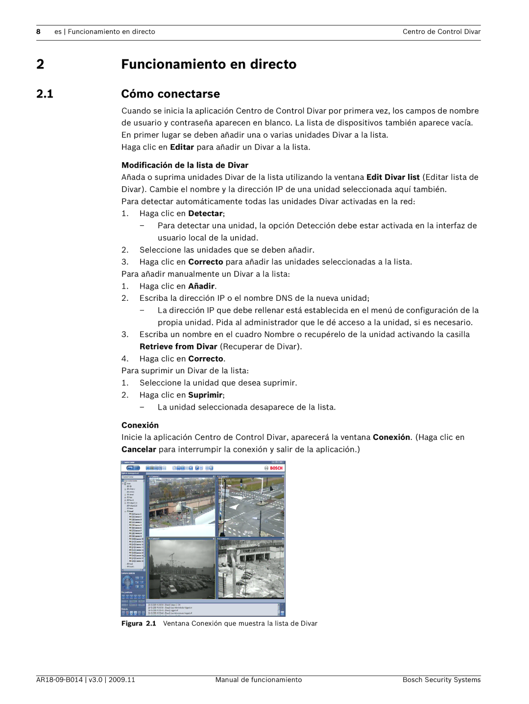 Bosch Appliances AR18-09-B014 manual Cómo conectarse, Modificación de la lista de Divar, Conexión 