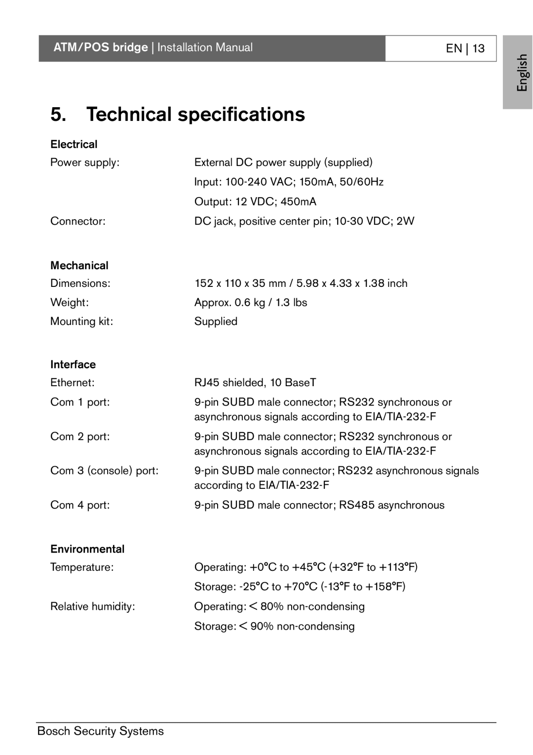 Bosch Appliances ATM/POS Bridge installation manual Technical specifications 